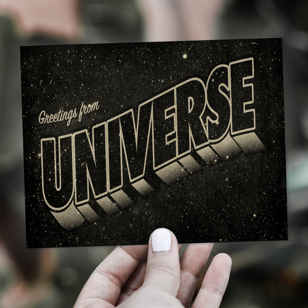 Greetings From Universe - Greeting Card